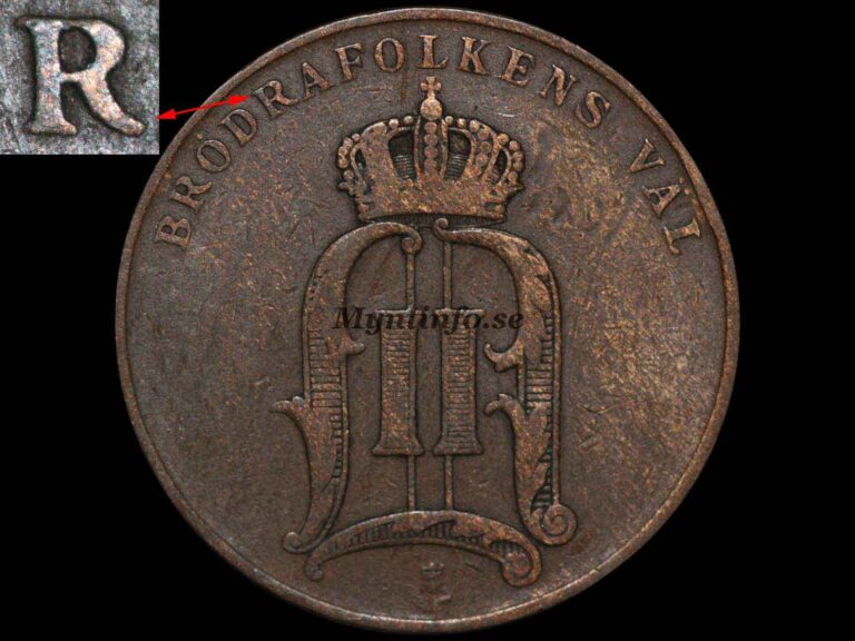Svensk 5-öring 1899 med varianten "R med långt högerben", framsida med Oscar II:s monogram, "BRÖDRAFOLKENS VÄL" och S:t Eriksvapnet, bild från Myntinfo.se.